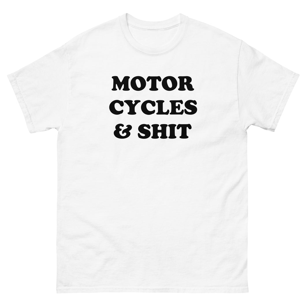 White Motorcycles & Shit T Shirt